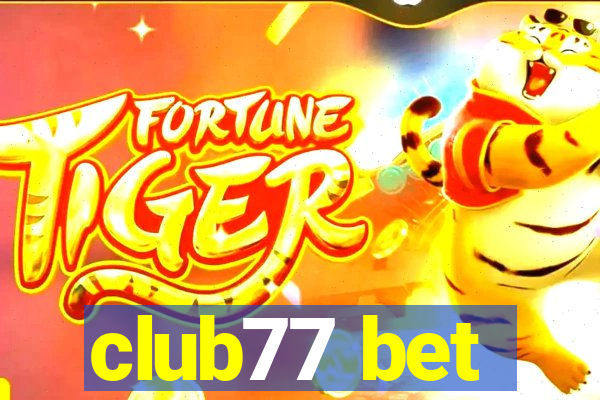 club77 bet